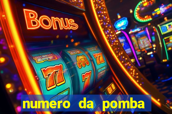 numero da pomba jogo do bicho